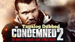 The Condemned 2 2015 Tagalog Dubbed [upl. by Kippie112]