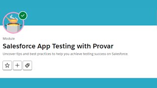 Salesforce App Testing with Provar  Salesforce Trailhead [upl. by Sethrida]