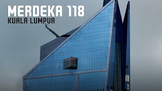 PNB Merdeka 118 Tower Kuala Lumpur Worlds SecondTallest Building Malaysia [upl. by Akcinehs]