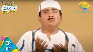 Taarak Mehta Ka Ooltah Chashmah  Episode 1  Full Episode [upl. by Nybor22]