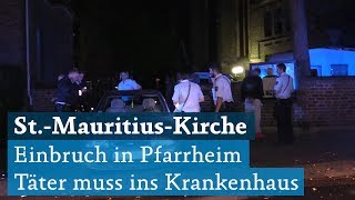 Köln Einbruch in Pfarrheim – Täter muss ins Krankenhaus [upl. by Wagstaff]