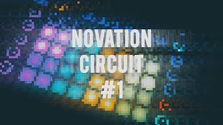 Novation Circuit 1 Perform by Yusuke Terauchi [upl. by Barbabra57]