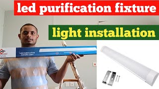 led purification fixture light 2023  led tube light kaise lagaye 2023 [upl. by Ledah]