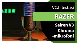 V2fi testasi Razer Seiren V3 Chroma mikrofoni [upl. by Wade]