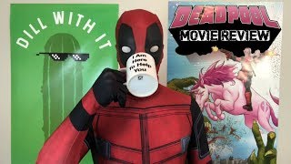 Deadpool Reviews Deadpool 2 [upl. by Aicella297]