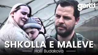 Shkolla e Maleve  Film Shqip nga Halil Budakova [upl. by Amari148]