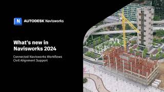 Navisworks 2024  Whats New [upl. by Ardnoid195]