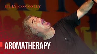 Billy Connolly  Aromatherapy  Live 2002 [upl. by Towbin]