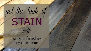 Get the Look of Stain with Velvet Finishes [upl. by Elliot]