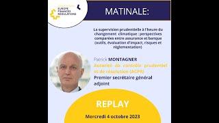 REPLAY Matinale avec Patrick Montagner La supervision prudentielle de lassurance [upl. by Ecar]