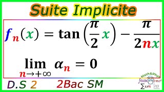 Les Suites Numériques  Suites Implicites  2 Bac SM  Exercice 5 [upl. by Giffy]