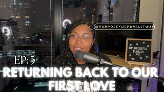 FIRST LOVE  EP 5 Purposeful Pursuit with Jayla Treasure [upl. by Akihc]