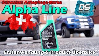 Alpha Line AutopflegeMarke aus der Schweiz  Erstanwendung amp ProduktÜbersicht [upl. by Krueger985]