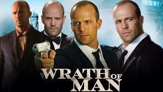 Wrath Of Man Full Movie  Jason Statham Guy Ritchie Scott Eastwood Holt McCallany  Review ampFacts [upl. by Codel307]