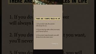 3 simple rules in life  lifeadvice motivation entertainmentexperiment inspirationalquotes [upl. by Benson]