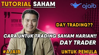 TRADING SAHAM WITH AJAIB  CARA TRADING SAHAM HARIAN DAY TRADER [upl. by Rafael]