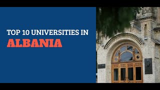 Top 10 universities in Albania [upl. by Trinl717]