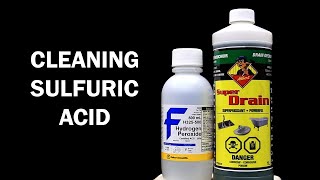 Purifying Sulfuric Acid Drain Cleaner [upl. by Treblah]