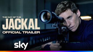 The Day of the Jackal  Official Trailer Sky  Latest Update amp Release Date [upl. by Birmingham794]