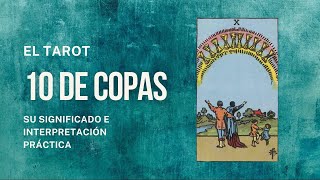 10 de Copas  Tarot Revelado [upl. by Holly]