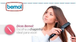 Dicas Bemol Escolha a chapinha ideal para você [upl. by Ahsenod]