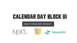 How to build a dynamic calendar day block ui  Nextjs Tailwindcss useState  frontend project [upl. by Mae]