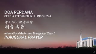 Doa Perdana Gereja Reformed Injili Indonesia [upl. by Arne]