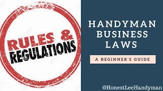 Handyman Laws and Regulations [upl. by Hanforrd25]