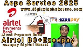 Bast Aeps company konsa hai Airtel vs ezeepay  Airtel Payment Bank CSP Kay hai  ezeepay Digital [upl. by Aicilehp458]