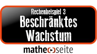 Beschränktes Wachstum berechnen Beispiel 3  A3005 [upl. by Dinerman836]