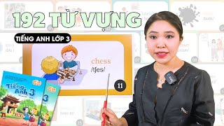 192 TỪ VỰNG TIẾNG ANH LỚP 3  Miss Lan [upl. by Iddet]