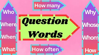 Question words Use of question words [upl. by Elmajian]