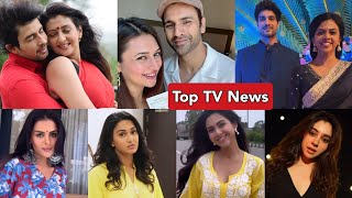 Top TV News Erica Fernandes  DivyankaVivek  Niti Taylor  Ankit Gupta  Priyanka Chahar  Reem [upl. by Aihsile61]