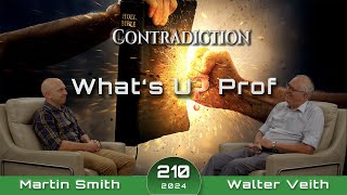 202 WUP Walter Veith amp Martin Smith Worse Than They The Church Of Today Emulating Ancient Israel [upl. by Archibaldo780]