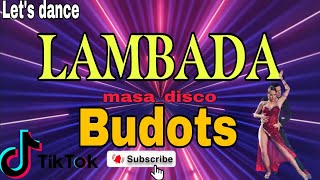 Lambada Budotssss 2024 [upl. by Garaway233]