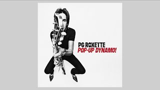 PG Roxette  Me And You And Everything In Between Official Audio [upl. by Alacim]