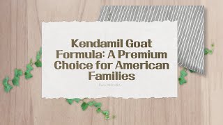 The Formula Shortage Why Kendamil Goat Formula Is Gaining Popularity [upl. by Yliah]