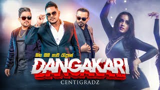 Dangakari සිත ඔබ ගාව රැදුනේ  Centigradz  Official Music Video [upl. by Iz]