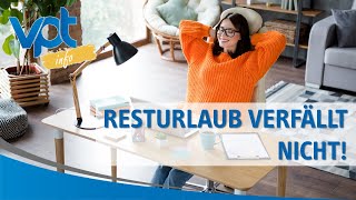 Resturlaub verfällt nicht [upl. by Burrton]