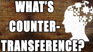 What is Countertransference [upl. by Berner]