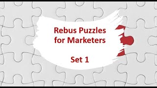 Rebus Puzzles for Marketers Set 1 [upl. by Ludmilla841]