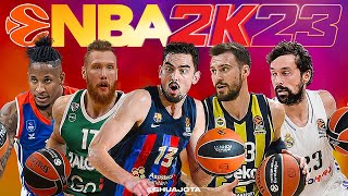 NBA 2K23 REALISTIC EUROLEAGUE ROSTER  PCBASKET 2K23 DEMO [upl. by Repard357]