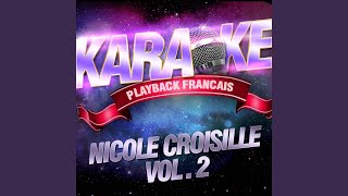 Jai Besoin De Toi — Karaoké Playback Avec Chant Témoin — Rendu Célèbre Par Nicole [upl. by Alvis]