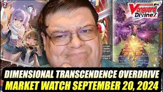 Dimensional Transcendence Overdrive Cardfight Vanguard Market Watch September 20 2024 [upl. by Alur]