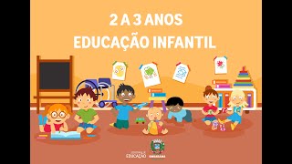 Educação Infantil  2 a 3 anos [upl. by Lohse]