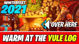 Warm Yourself at the Yule Log in the Cozy Lodge Fortnite Winterfest 2021 [upl. by Aidroc]