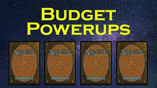 Budget Powerups  Powerful Commander Cards On a Budget [upl. by Pirozzo]