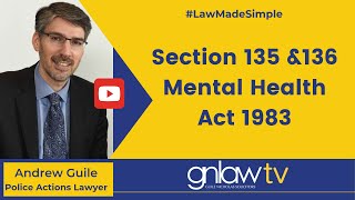 Section 135 amp136 Mental Health Act 1983 [upl. by Kristina781]