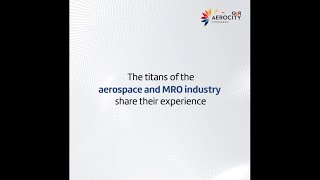 Leaders in the MRO and Aerospace industry share their experience of GMR AeroCity Hyderabad [upl. by Gaidano]