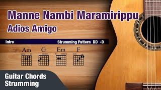 Manne Nambi Maramirippu  Adios Amigo  Guitar Chords  Strumming [upl. by Opiak]